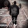 THANK YOU IN ADVANCE (Explicit)