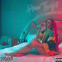 Have Tonight (Explicit)