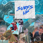 Surfs Up (Explicit)