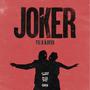 JOKER (Explicit)