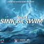 Sink Or Swim (Explicit)