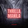 Thrilla Manila (feat. B.Lee) [Explicit]