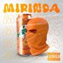 Mirinda (Explicit)