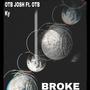 Broke (feat. OTB Ky) [Explicit]