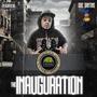 THE INAUGURATION (Explicit)