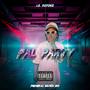 pal party (feat. lilsofoke) [Explicit]