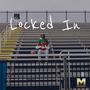 Locked in