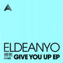 Give You Up EP