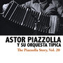 The Piazzolla Story, Vol. 20