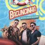 Baguncinha (Explicit)