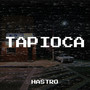 Tapioca