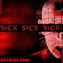 Sick x Sick x Sick!