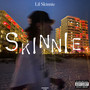 Skinnie (Explicit)