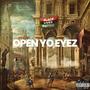 Open Yo Eyez (Radio Edit) [Explicit]