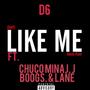 Like Me (Explicit)