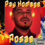 Pay Homage (Explicit)