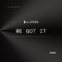 We Got It (feat. J.R.D., RZMY, TreyDee, Highupseer, TheKidGhost & DTrot The Pilot) [Explicit]