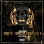 Triple Threat ( Freestyle ) [Explicit]