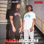 Anti Riddim (feat. Screama)