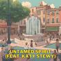 Untamed Spirit (feat. Katy Stewy)