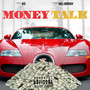 Money Talk (Explicit)