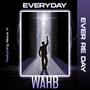 Everyday (Ever Re Day) (feat. Rioux V)