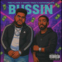 Bussin (feat. NSMGTRUU & NateGbeats) [Explicit]