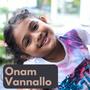 Onam Vannallo (feat. Ian Grace Edwin)