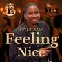 Feeling Nice
