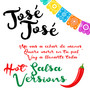 José José - Hot Salsa Versions