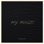 My music