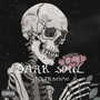 Dark Soul (Explicit)