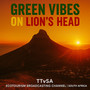 Green Vibes on Lion's Head