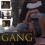 Gang (feat. Vero & Zak) [Explicit]