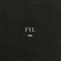 FYL Freestyle (Explicit)