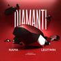 Diamanti (feat. LeoTwin) [Explicit]