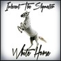 White Horse - Single (Explicit)