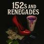 152s N renegades (Explicit)