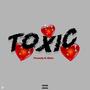 Toxic (feat. Risto) [Explicit]