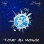 Tour du monde (Explicit)