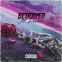 Betrayed (Explicit)