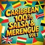 Caribbean 100% (Salsa & Merengue Vol.1)
