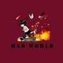 MAD WORLD