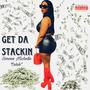 Get Da Stackin (Explicit)