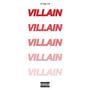 VILLAIN. (Explicit)