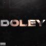 Doley (feat. AyoJeezy! & luskiani1) [Explicit]