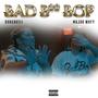 Bad ***** Bop (feat. Majorwayy) [Explicit]