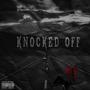 Knocked Off (Explicit)