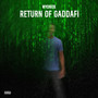 Return of Gaddafi (Explicit)