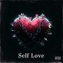 Self Love (Explicit)